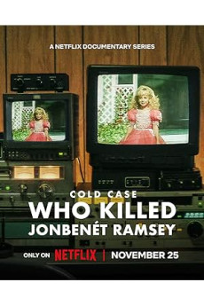 Çözülemeyen Vaka: JonBenét Ramsey'yi Kim Öldürdü?