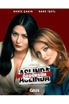 Aslında Özgürsün