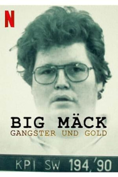 Big Mäck: Gangster und Gold